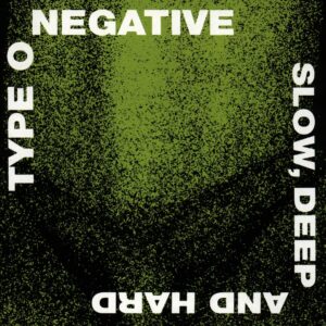 Slow Deep And Hard (CD)