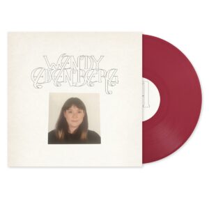 WENDY EISENBERG (Oxblood Vinyl)
