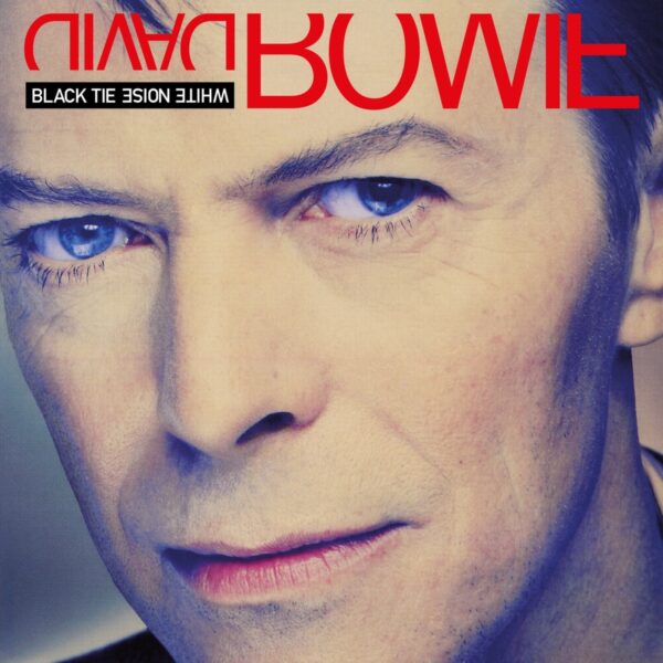 Black Tie White Noise (2021 Remaster)