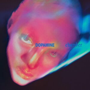 Dopamine Chamber (CD)