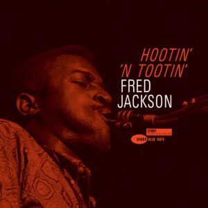 Hootin' N' Tootin' (Tone Poet Vinyl)
