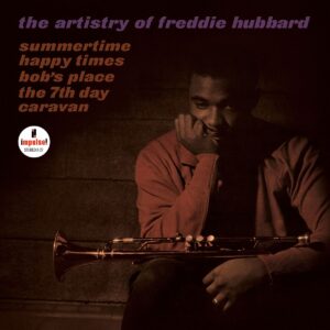 The Artistry of Freddie Hubbard (Acoustic Sounds)