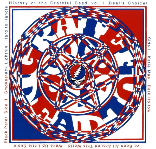 History of the Grateful Dead Vol.1 (Bear's Choice)