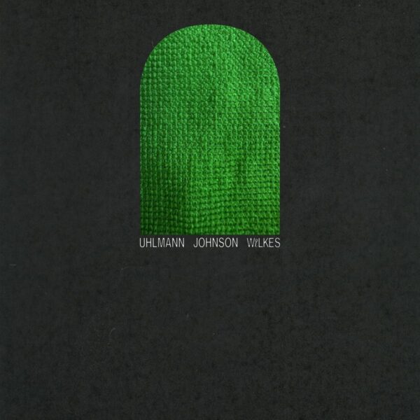 Uhlmann Johnson Wilkes (Black Vinyl)