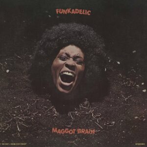Maggot Brain (MC)