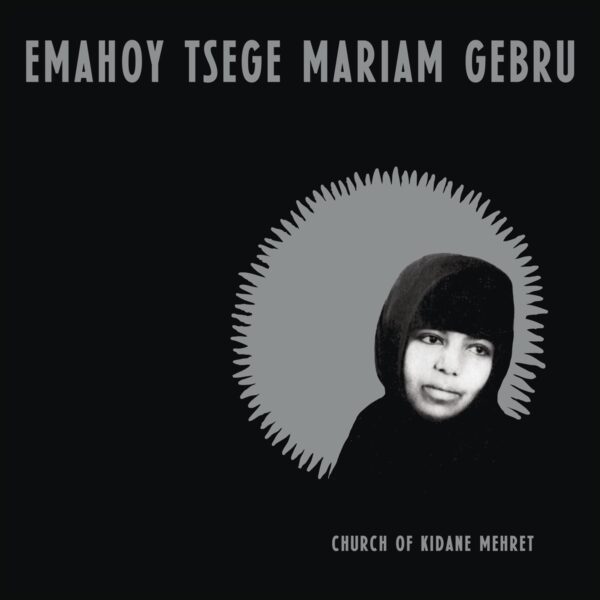 CHURCH OF KIDANE MEHRET (Clear Vinyl)
