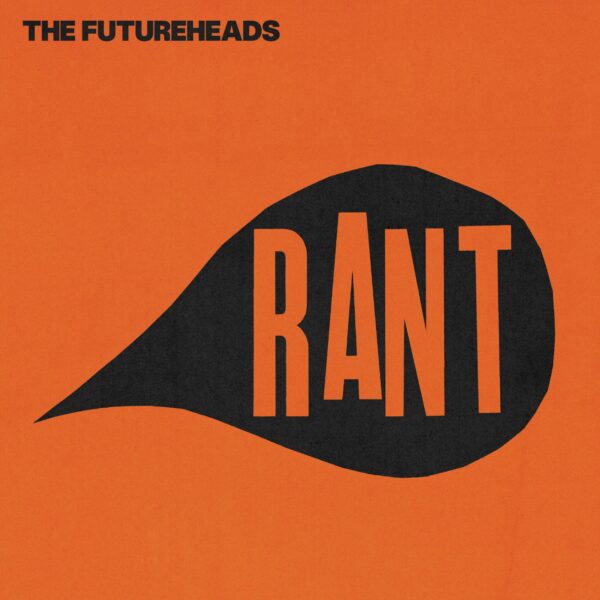 Rant (Black+Orange Splatter LP+7") (RSD25) - Record Store Day 2025