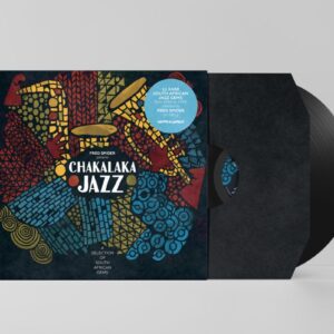 Fred Spider Presents Chakalaka Jazz (Gatefold/180G
