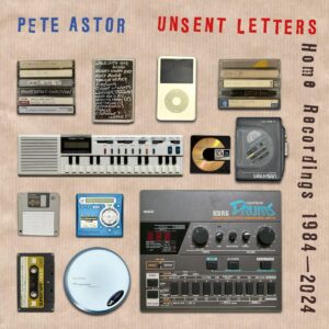 Unsent Letters (Home Recordings 1984-2024)