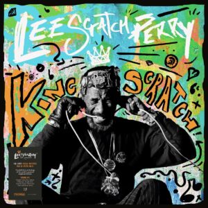 King Scratch (Musical Masterpieces From The Upsetter Ark-Ive)