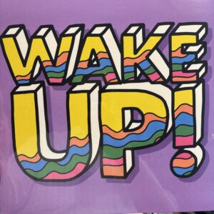 Wake Up!