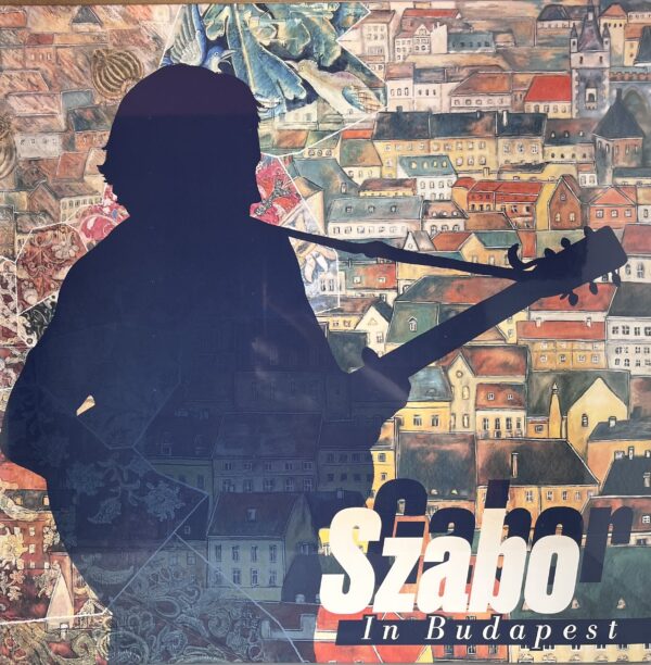 The Complete Gabor Szabo In Budapest