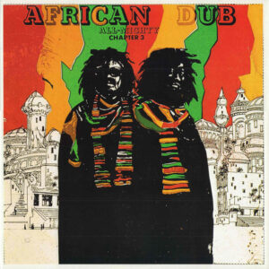 African Dub - All Mighty - Chapter 3