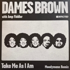 Take Me As I Am (Moodymann Remix)