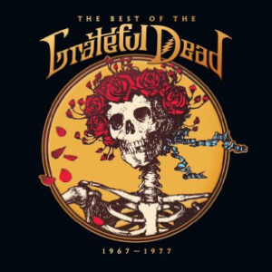 The Best Of The Grateful Dead (1967-1977)