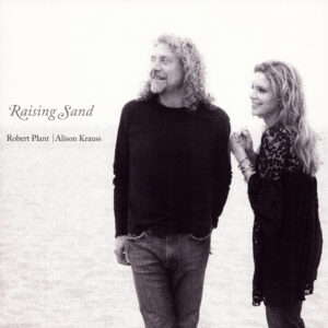 Raising Sand (Limited Edition Grey Vinyl)