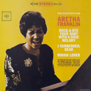 The Electrifying Aretha Franklin - A Bit Of Soul