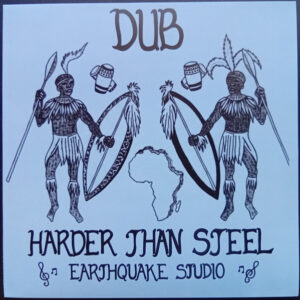 Dub Harder Than Steel