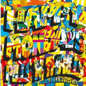 Pills 'N' Thrills and Bellyaches