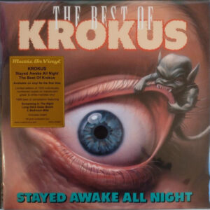 Stayed Awake All Night / The Best Of Krokus