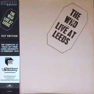 Live At Leeds (Half Speed Mastered 3LP Deluxe Edition)