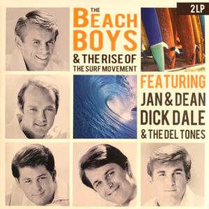 The Beach Boys & The Rise of The Surf Movement