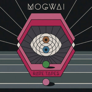 Rave Tapes (inkl. Bonus 7")